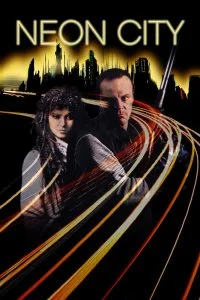 Постер к Неоновый город (1991)